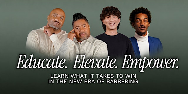 Gallery Barber Studio Presents: Educate. Elevate. Empower primary image