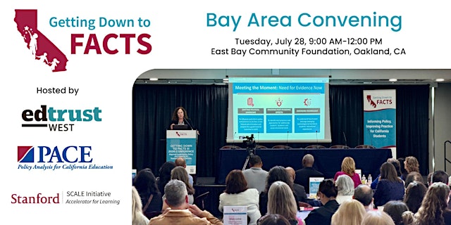 Image principale de Getting Down to Facts III Bay Area Convening