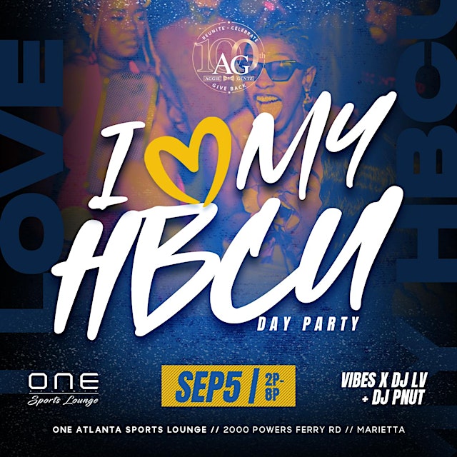 Image principale de I Love My HBCU Day Party