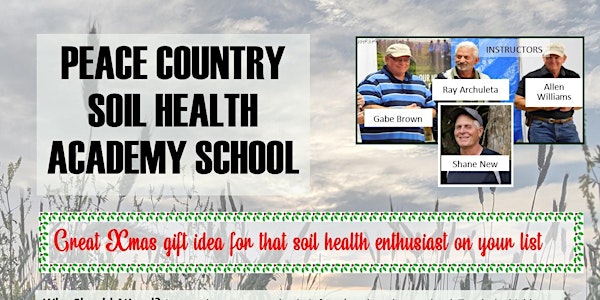 Peace Country Soil Health Academy School
