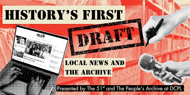 Imagen principal de History’s first draft: Local news and the archive