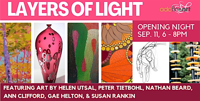 Image principale de Layers of Light - Opening Night