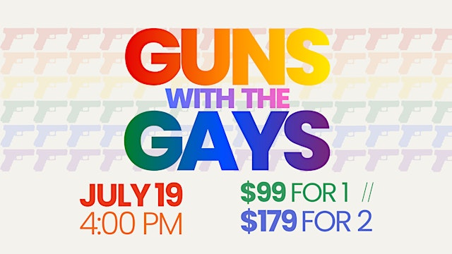 Imagen principal de Guns with the Gays — July 2026