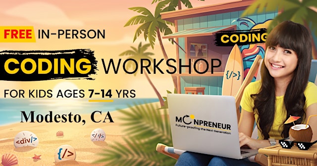 Image principale de Free In-person Coding Class in Modesto, CA For Kids Ages 7-14 Years
