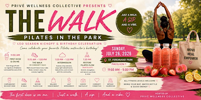 Image principale de THE WALK - Pilates in the Park | Leo Season Kickoff & Birthday Celebration