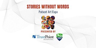 Image principale de Stories Without Words: Patient Art Expo
