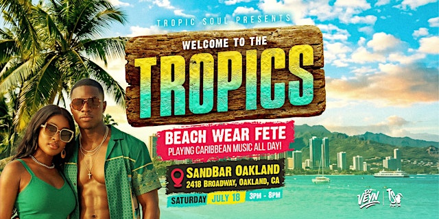 Image principale de WELCOME TO THE TROPICS