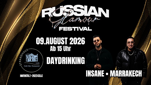09.08.26 ★ RUSSIAN GLAMOUR FESTIVAL DAYDRINKING ★ STRANDHAUS CELLE ★ INSAN primary image