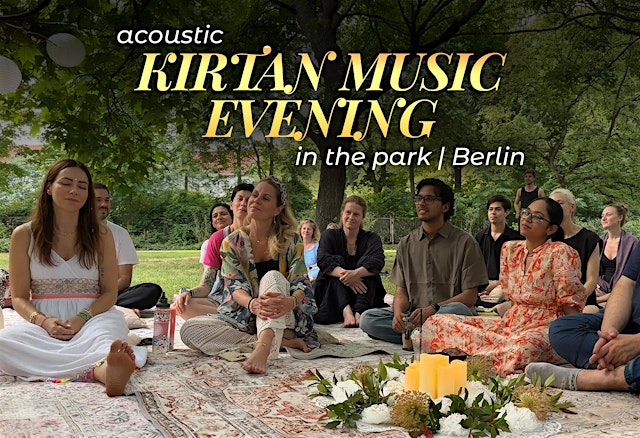 Image principale de Acoustic KIRTAN MUSIC EVENING (in the park)| Berlin