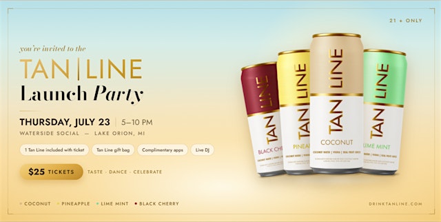 Image principale de Tan Line Launch Party | Waterside Social | Lake Orion