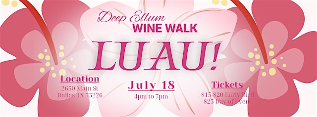 Hauptbild für Luau! Wine Walk