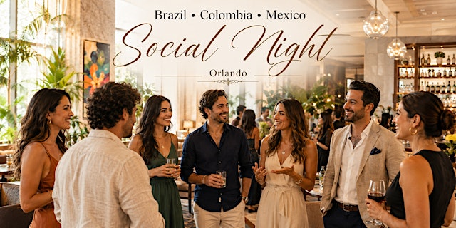 Image principale de Brazil • Colombia • Mexico Social Night at The Ritz-Carlton Orlando