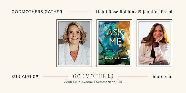 Image principale de Godmothers Gather: Heidi Rose Robbins & Jennifer Freed