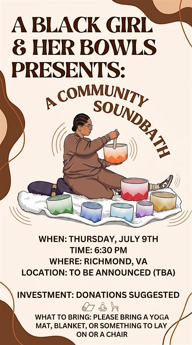 Image principale de Community Soundbath with A Black Girl & Her Bowls!