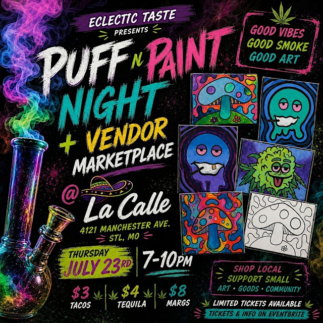 Image principale de Puff N Paint Night / Vendor Marketplace @ La Calle 7/23