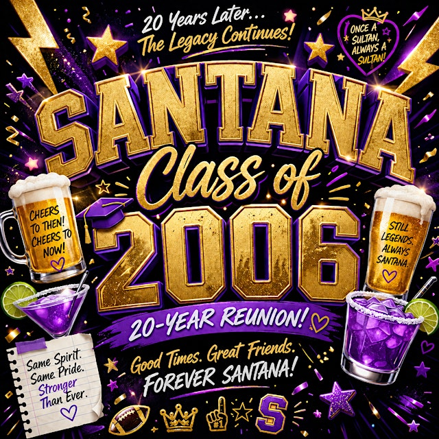 Image principale de Santana High Class of 06’ Reunion
