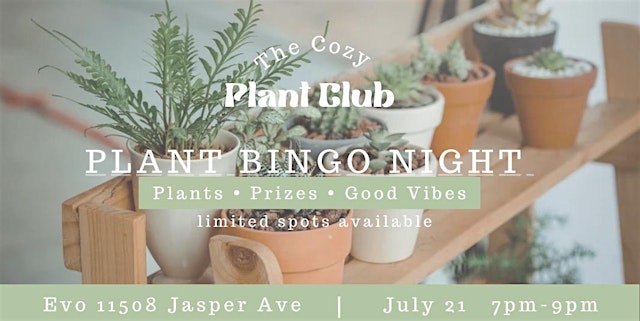 Image principale de The Cozy Plant Club : Plant bingo night