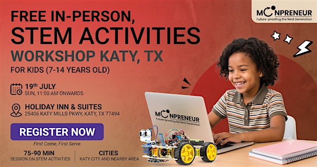 Image principale de Free In-person STEM Activities for Kids in Katy, TX (7-14 Yrs)
