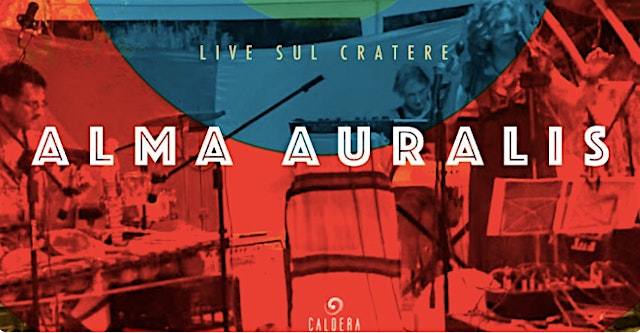 Immagine principale di “ALMA AURALIS” + Cena a buffet e passeggiata guidata con LICIA MAZZAMUTO