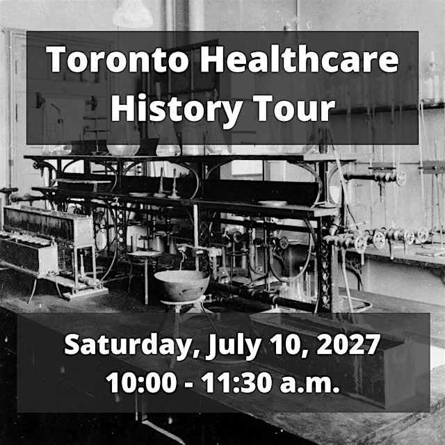 ExperienceTO: Toronto Healthcare History Tour primary image