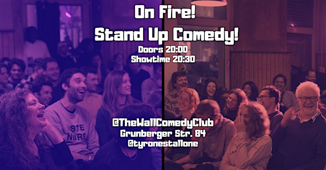 On Fire - with Tyrone Stallone! Scorching Stand Up Comedy! primary image