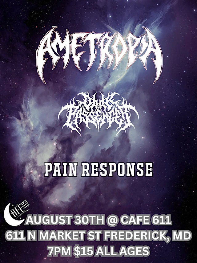 Primaire afbeelding van Ametropia/ Dark Passenger/ Pain Response @ Cafe 611