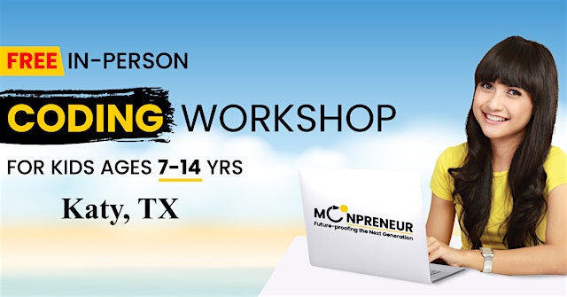 Image principale de Free In-person Coding Class in Katy, TX For Kids Ages 7-14 Years
