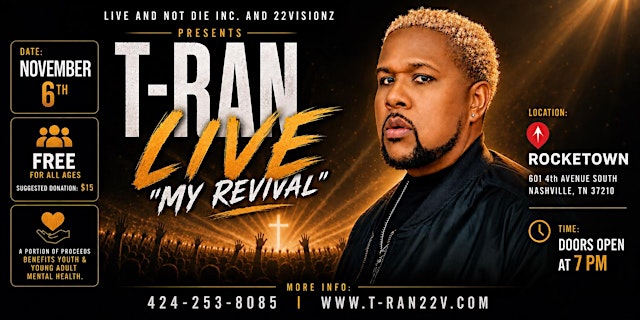 Primaire afbeelding van T-RAN | MY REVIVAL | LIVE AT ROCKETOWN