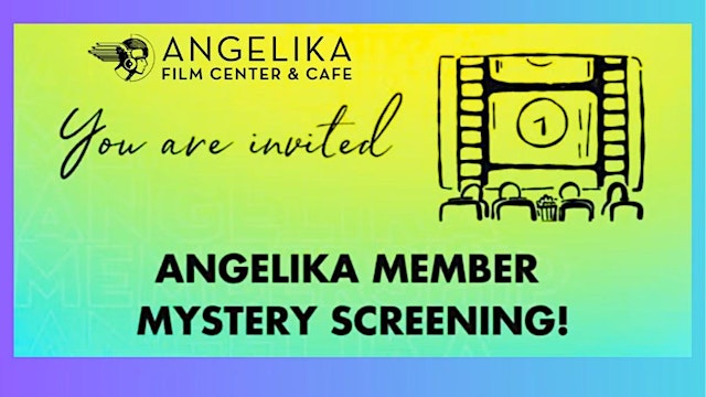 Image principale de Angelika Monthly Mystery Movie - Cheap TIX