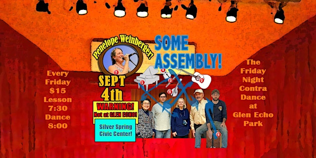 Image principale de DIFFERENT LOCATION: Contra Dance with Penelope Weinberger & Some Assembly!