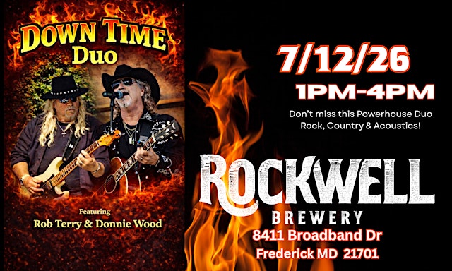 Image principale de DOWN TIME Duo LIVE on Stage @ Rockwell Brewery Sunday 7/12
