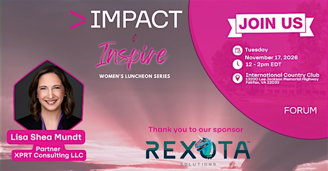 Image principale de IMPACT & INSPIRE Women's Networking Luncheon November 2026
