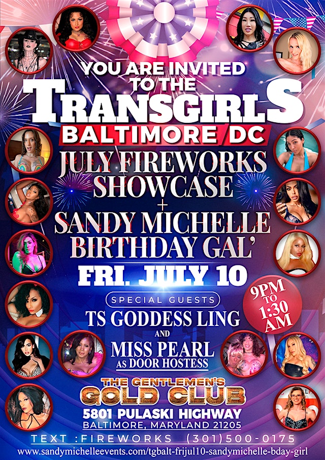 Image principale de TRANSGIRLS BALTIMORE"JULY FIREWORKS SHOWCASE"+LEGENDARY PROMOTER SANDY MICH
