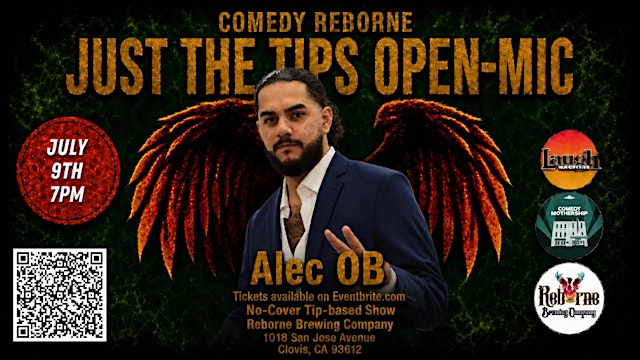 Comedy Reborne headlining Alec OB : A Just The Tips Open Mic primary image