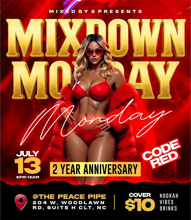 Image principale de MIXDOWN MONDAY - 2 YEAR ANNIVERSARY