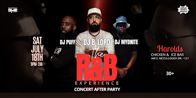 Image principale de THE R&B EXPERIENCE! Saturday July 18th at Harold's Chicken & Ice Bar