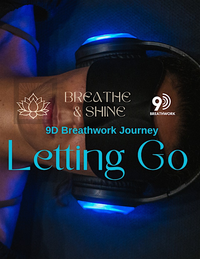 Image principale de 9D "LETTING GO" Breathwork Journey