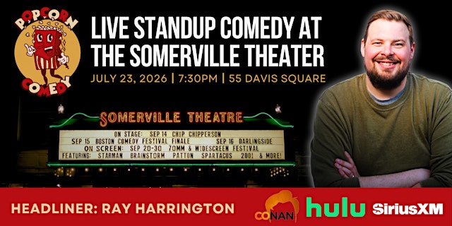 Popcorn Comedy with Ray Harrington (Conan, Hulu) primary image