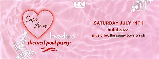 Imagen principal de Casa Amor Pool Party