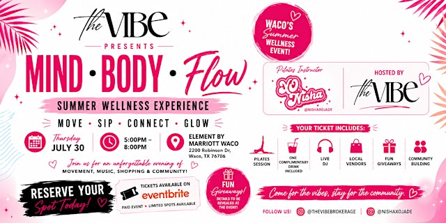 THE VIBE: Mind • Body • Flow | Waco's Summer Pilates & Wellness Experience primary image