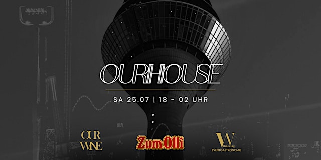 Hauptbild für OURHOUSE X RHEIN KIRMES - 2. Samstag