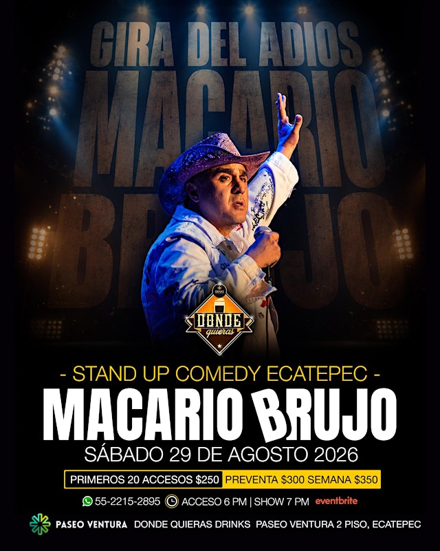 Image principale de Macario Brujo presenta "Gira del adiós" | Stand Up Comedy | Ecatepec