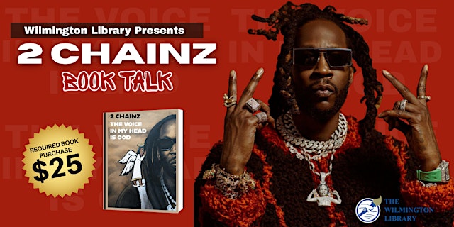 Image principale de The Voice in My Head is God - Book Talk with 2 Chainz