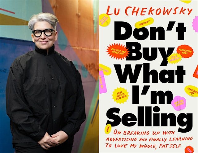 Imagem principal de An Evening with Lu Chekowsky, Author of "Don't Buy What I'm Selling"