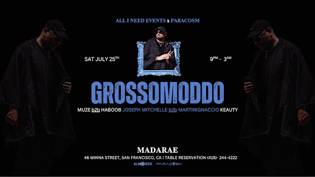 Image principale de GROSSOMODDO (Mediterranean Afro House) at MadaRae