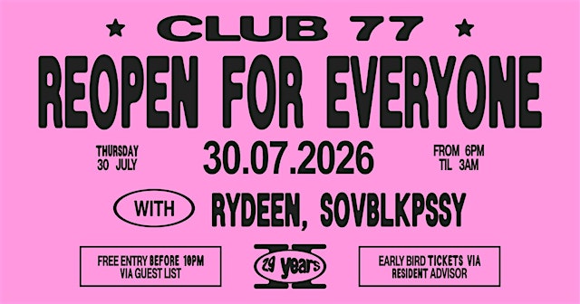 Primaire afbeelding van Club 77 Reopen for Everyone: Rydeen, SOVBLKPSSY