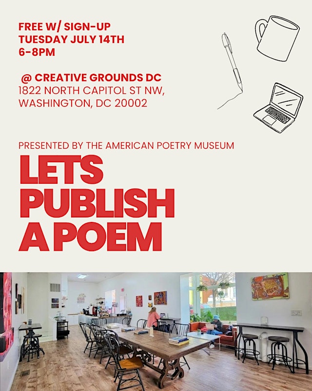 Image principale de Let's Publish A Poem - Presented by The American Poetry Museum
