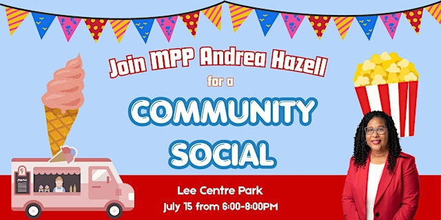 MPP Andrea Hazell's Community Social at Lee Centre Park primary image