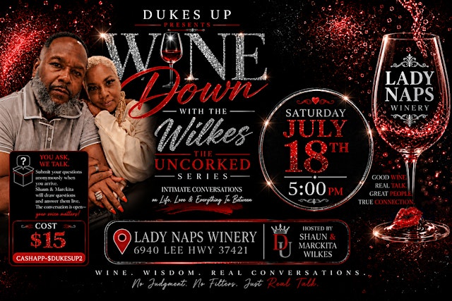 Image principale de Wine Down with The Wilkes: The Uncorked Series