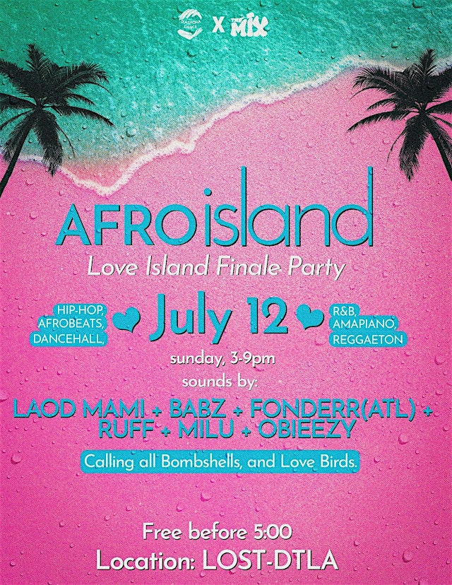 Image principale de AFRO ISLAND DAY PARTY (AFROBEATS, AMAPIANO, HIPHOP AND LOVE ISLAND)